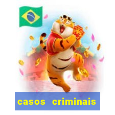 casos criminais para ler pdf